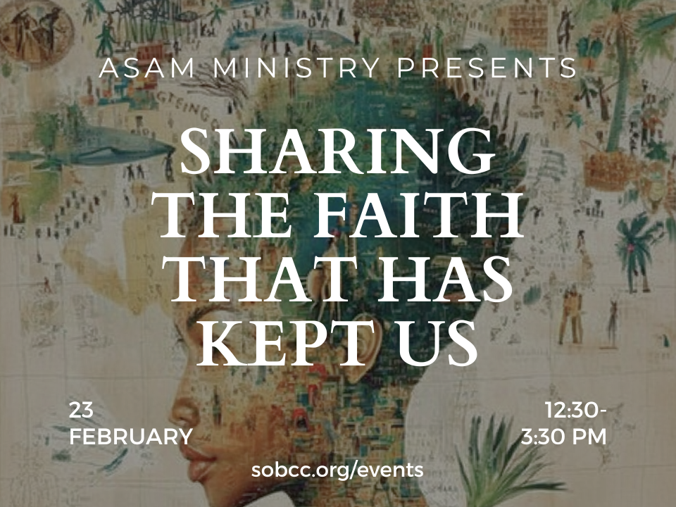 ASAM - Sharing the Faith that Has kept Us